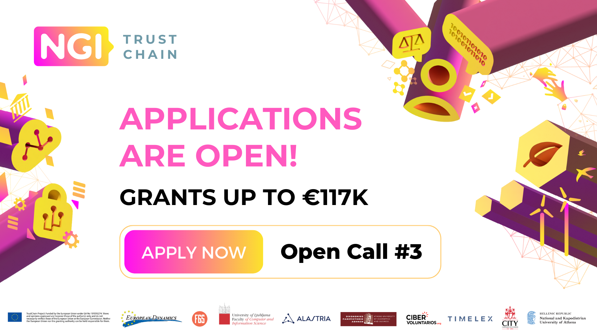 Open call: €1.755.000 will be distributed among (up to) 15 selected projects including Blockchain-related topics