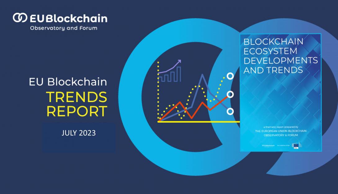 Eu Blockchain Observatory and Forum Trend Reports